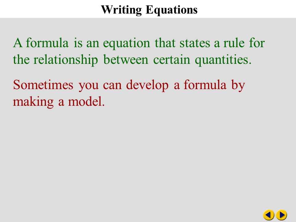 Write an equation or formula